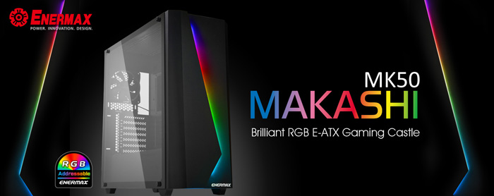 ENERMAX Launches MAKASHI MK50, an Elegant RGB E-ATX Gaming Case